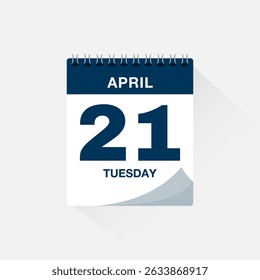 Day calendar with date April 21. Calendar icon vector. Event calendar reminder, business meeting schedule date sign, deadline template, appointment date symbol, page calendar agenda planner sign.
