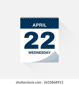 Day calendar with date April 22. Calendar icon vector. Event calendar reminder, business meeting schedule date sign, deadline template, appointment date symbol, page calendar agenda planner sign.