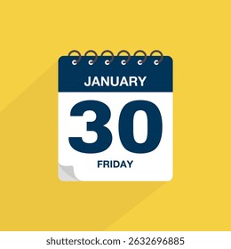 Day calendar with date January 30. Calendar icon vector. Event calendar reminder, business meeting schedule date sign, deadline template, appointment date symbol, page calendar agenda planner sign.