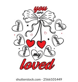 Valentine’s Day Candy Hearts Vector Illustration.
Love Typography Vector for T-shirt Design, mug, bag, poster, banner, pillow etc.