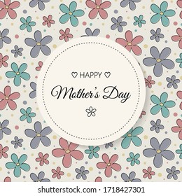 Mother’s Day card with cute flowers and greetings. Vector