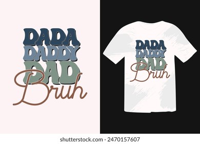 Father’s Day Dad Papa EPS T-shirt Design, Typography Father's Day t-shirt design