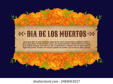 Day of the dead banner with manuscript scroll and marigold flowers for Mexican holiday celebration, honoring ancestry memories and tradition. Vector template with vibrant cempasuchil or tagetes blooms