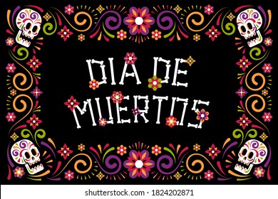 Afiche del día de la muerte de la celebración con el cráneo del azúcar y flores. Marco floral de Dia de los Muertos. Iluminación vectorial.