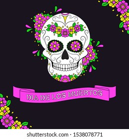 Day of The Dead colorful Skull with floral ornament and ribbon with text Dia De Los Muertos. Mexican sugar skull. Vector illustration