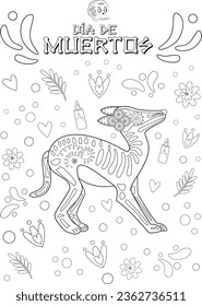 Day of the dead coloring pages with Xoloitzcuintle. Mexican tradition coloring page. Mexican sugar dog on bones