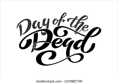 Day of the Dead, Dia de los muertos. Lettering Dia de los muertos. Banner or poster for mexican holiday.