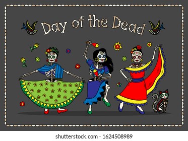 Day of the Dead (Dia de los Muertos). The Skeleton Women Dancers. Vector Illustration. Skeletons Party. Sugar Skull Skeleton Characters.  Vector Illustration.