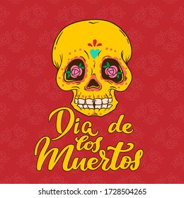 Day of the dead, Dia de los Muertos traditional Mexican party, Halloween banner with sugar skull with calavera, colorful painting and hand drawn calligraphy for banner, logo, invitation, celebration