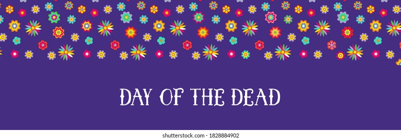 Day of the dead, Dia de los muertos, banner with colorful Mexican flowers. Fiesta, holiday poster, party flyer, funny greeting card. Horizontal web banner