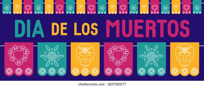 Day of the dead, Dia de los muertos text, facebook web cover, site background,  banner, greeting card. Vector illustration with mexican bunting, sugar skull or calavera, flowers