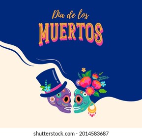 Day Of The Dead, Dia De Los Muertos With In Love Couple, Mexican Wedding Concept, Woman And Man Skulls , Banner With Colorful Mexican Flowers. Fiesta, Halloween Holiday Poster, Party Flyer, Funny