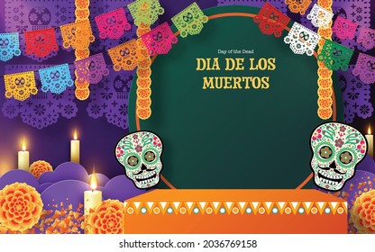 Day Of The Dead, Dia De Los Muertos, Sugar Skull, Marigold Flowers Wreath, candles, Colored Flags With 3d Podium Round, Square Stage Podium Ghost,  And Paper Cut Art Elements Craft Style On Background