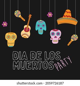 Day of the dead, Dia de los muertos, banner with colorful Mexican elements. Holiday poster, party flyer, funny greeting card