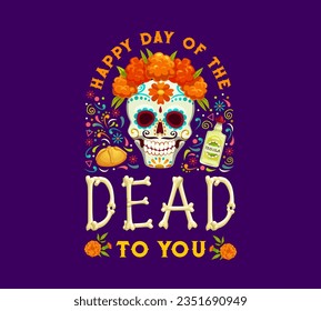 Day of the Dead Dia de los Muertos mexican holiday banner. Mexican culture festival invitation, Day of the Dead carnival vector poster with sugar calavera skull, marigold flower, tequila and bones