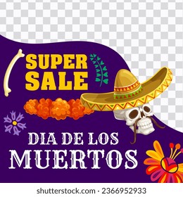 Day of the Dead Dia De Los Muertos mexican holiday big sale banner vector template. Cartoon sugar skull with marigold flowers and sombrero hat social media post layout, Mexico Halloween special offer