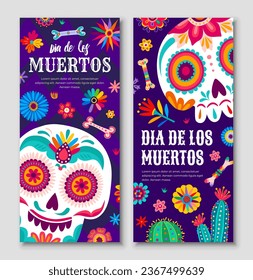 Day of the Dead Dia De Los Muertos mexican holiday banners of cartoon sugar skulls with flowers pattern. Vector calavera skulls, bones, cactus and marigolds, Mexico Halloween greeting cards set