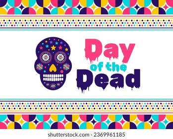 Day of the dead, Dia de los muertos, Día de Muertos colorful Mexican skull art background design template. traditional Mexican holiday poster, party flyer, greeting card, banner and background.