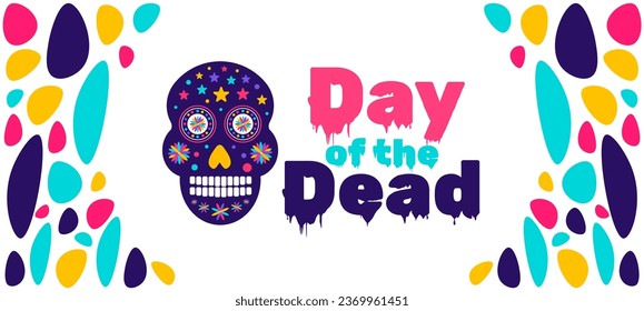 Day of the dead, Dia de los muertos, Día de Muertos colorful Mexican skull art background design template. traditional Mexican holiday poster, party flyer, greeting card, banner and background.