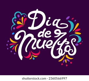 Day of the Dead. Dia de Muertos. Ofrenda. Lettering. Bright vector illustration in vintage style. For posters, postcards, banners, design elements.