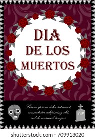 Day of the dead flyer, poster, invitation. Dia de Muertos template card for your design. Holiday in Mexico concept. Vector illustration