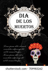 Day of the dead flyer, poster, invitation. Dia de Muertos template card for your design. Holiday in Mexico concept. Vector illustration