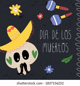 Day of the dead greeting card, banner template. Funny sugar skull with mustaches in sombrero, maracas nearby, flowers and Dia de los Muertos lettering. Vector hand-drawn illustration.