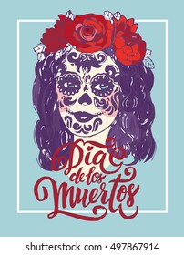 Day of the Dead greeting poster with beautiful girl in wreath and holiday make up