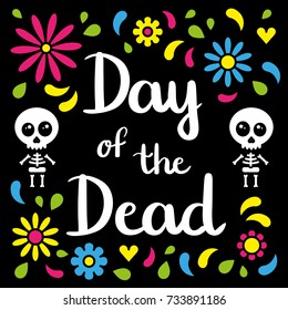 Day of the dead handwriting card with skeletons and floral background