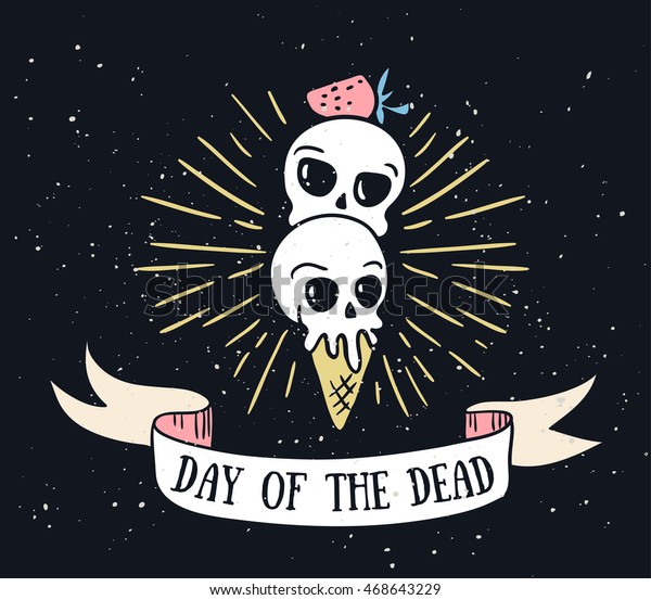 Day Dead Lettering Greeting Card Vector Stock Vector (Royalty Free ...