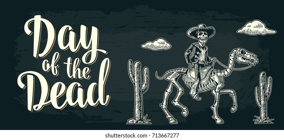 Day the Dead lettering  The rider in the Mexican man national costumes galloping skeleton horse  Vintage vector white engraving dark background  Horizontal poster for Dia de los Muertos 