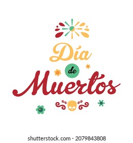 Day of dead as mexican ethnic holiday cartoon composition with ornate text and fireworks splashes vector illustration