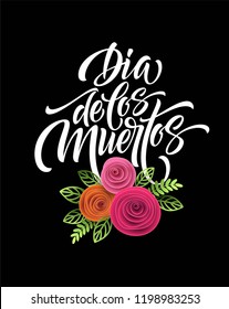 Day of the dead. Mexican flowers traditional embroidery with typography letters. Floral lettering Dia de los Muertos. Vector illustration