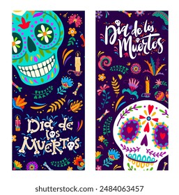 Day of the dead Mexican holiday banners, dia de los Muertos calavera skulls with flowers, candles and bones. Vector vertical cards with calaca heads and traditional colorful tropical alebrije blooms