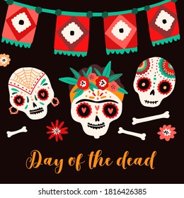 Day of dead Mexican holiday card vector flat illustration. Sugar skulls decorated by festive flowers, ornament with flag garland for Dia de los Muertos. Traditional carnival postcard template