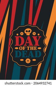 Day of the Dead in November. A holiday dedicated to the memory of the dead. Celebrate annual in Mexico and other Latin American countries. Mexican and Hispanic tradition pattern and texture with skull