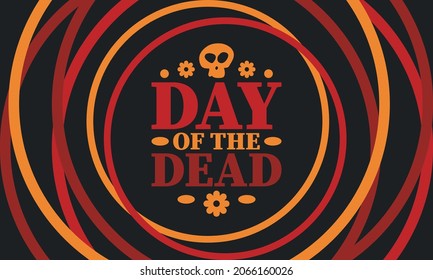 Day of the Dead in November. A holiday dedicated to the memory of the dead. Celebrate annual in Mexico and other Latin American countries. Mexican and Hispanic tradition pattern and texture with skull