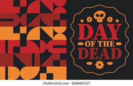Day of the Dead in November. A holiday dedicated to the memory of the dead. Celebrate annual in Mexico and other Latin American countries. Mexican and Hispanic tradition pattern and texture with skull