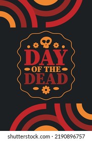 Day of the Dead in November. A holiday dedicated to the memory of the dead. Celebrate annual in Mexico and other Latin American countries. Mexican and Hispanic tradition pattern and texture with skull
