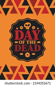 Day of the Dead in November. A holiday dedicated to the memory of the dead. Celebrate annual in Mexico and other Latin American countries. Mexican and Hispanic tradition pattern and texture with skull