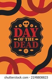 Day of the Dead in November. A holiday dedicated to the memory of the dead. Celebrate annual in Mexico and other Latin American countries. Mexican and Hispanic tradition pattern and texture with skull