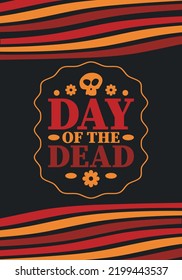 Day of the Dead in November. A holiday dedicated to the memory of the dead. Celebrate annual in Mexico and other Latin American countries. Mexican and Hispanic tradition pattern and texture with skull