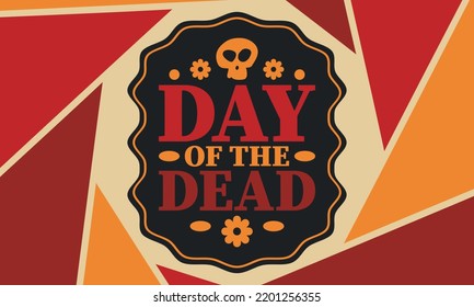 Day of the Dead in November. A holiday dedicated to the memory of the dead. Celebrate annual in Mexico and other Latin American countries. Mexican and Hispanic tradition pattern and texture with skull
