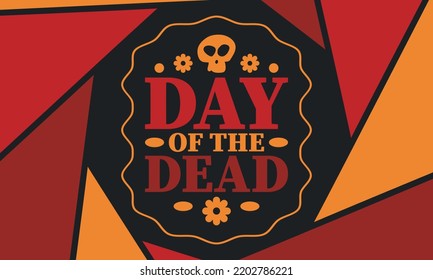 Day of the Dead in November. A holiday dedicated to the memory of the dead. Celebrate annual in Mexico and other Latin American countries. Mexican and Hispanic tradition pattern and texture with skull