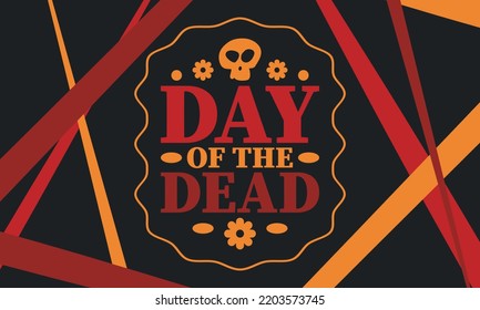 Day of the Dead in November. A holiday dedicated to the memory of the dead. Celebrate annual in Mexico and other Latin American countries. Mexican and Hispanic tradition pattern and texture with skull