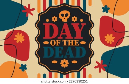 Day of the Dead in November. A holiday dedicated to the memory of the dead. Celebrate annual in Mexico and other Latin American countries. Mexican and Hispanic tradition pattern and texture with skull