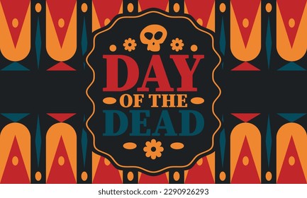 Day of the Dead in November. A holiday dedicated to the memory of the dead. Celebrate annual in Mexico and other Latin American countries. Mexican and Hispanic tradition pattern and texture with skull