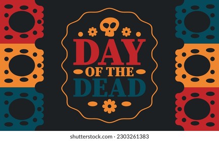 Day of the Dead in November. A holiday dedicated to the memory of the dead. Celebrate annual in Mexico and other Latin American countries. Mexican and Hispanic tradition pattern and texture with skull