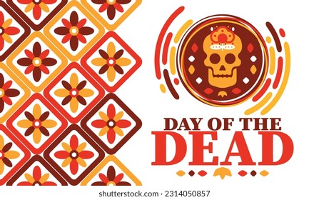 Day of the Dead in November. A holiday dedicated to the memory of the dead. Celebrate annual in Mexico and other Latin American countries. Mexican and Hispanic tradition pattern and texture with skull