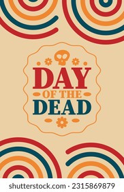 Day of the Dead in November. A holiday dedicated to the memory of the dead. Celebrate annual in Mexico and other Latin American countries. Mexican and Hispanic tradition pattern and texture with skull